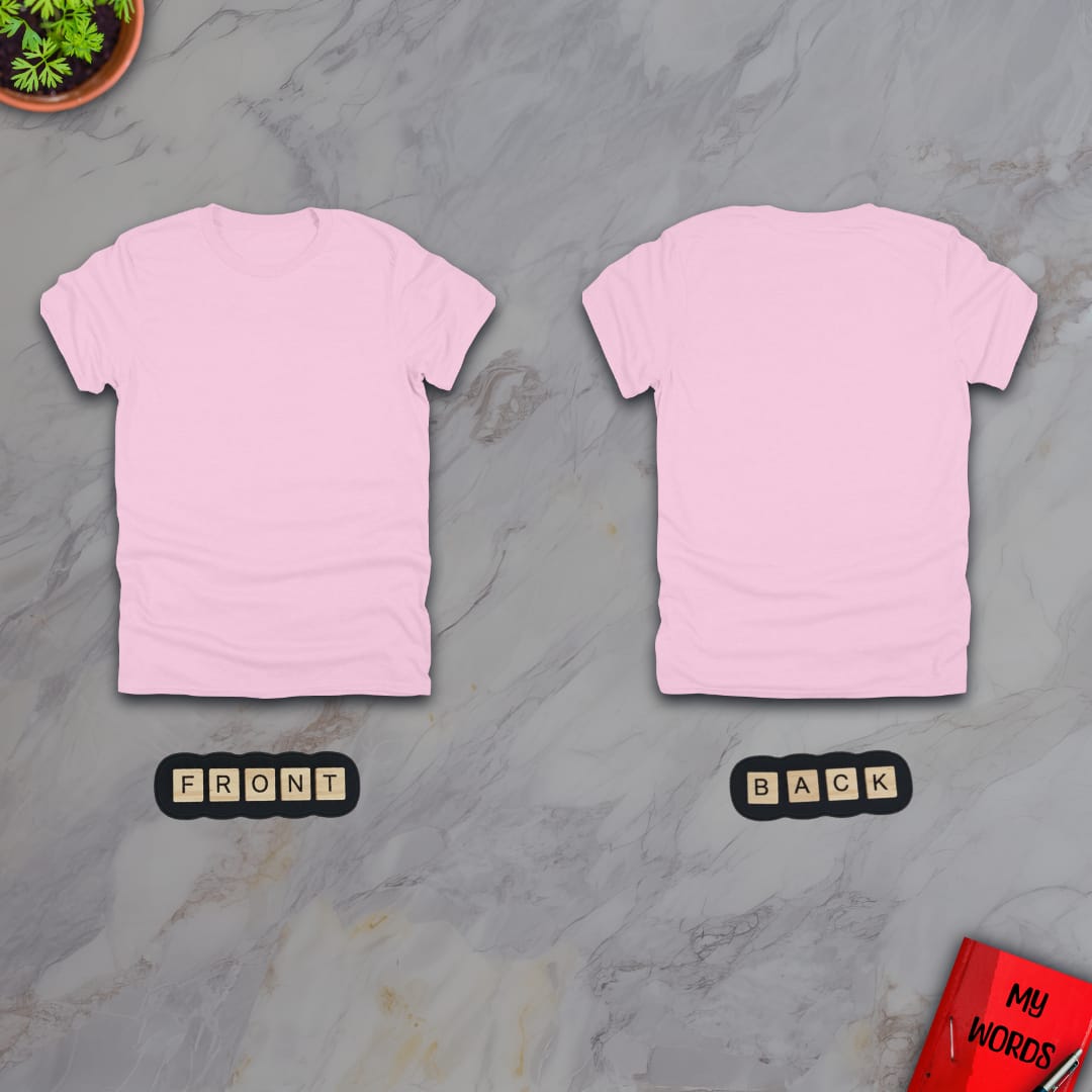 Personalized Graphics Custom T-Shirt 5000 (Front and Back) Light Pink / S