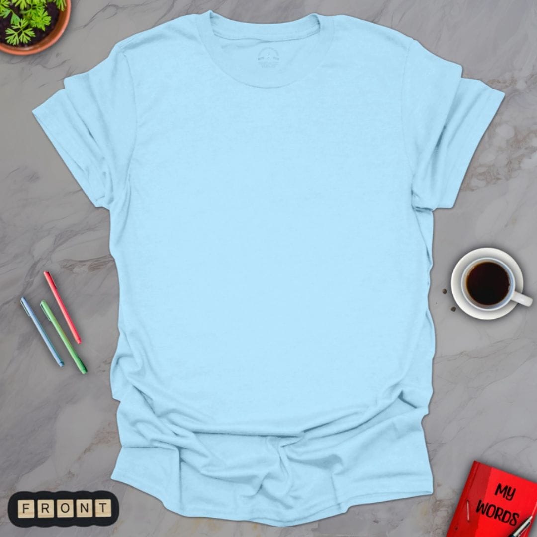 Personalized Graphics Custom T-Shirt Light Blue / S