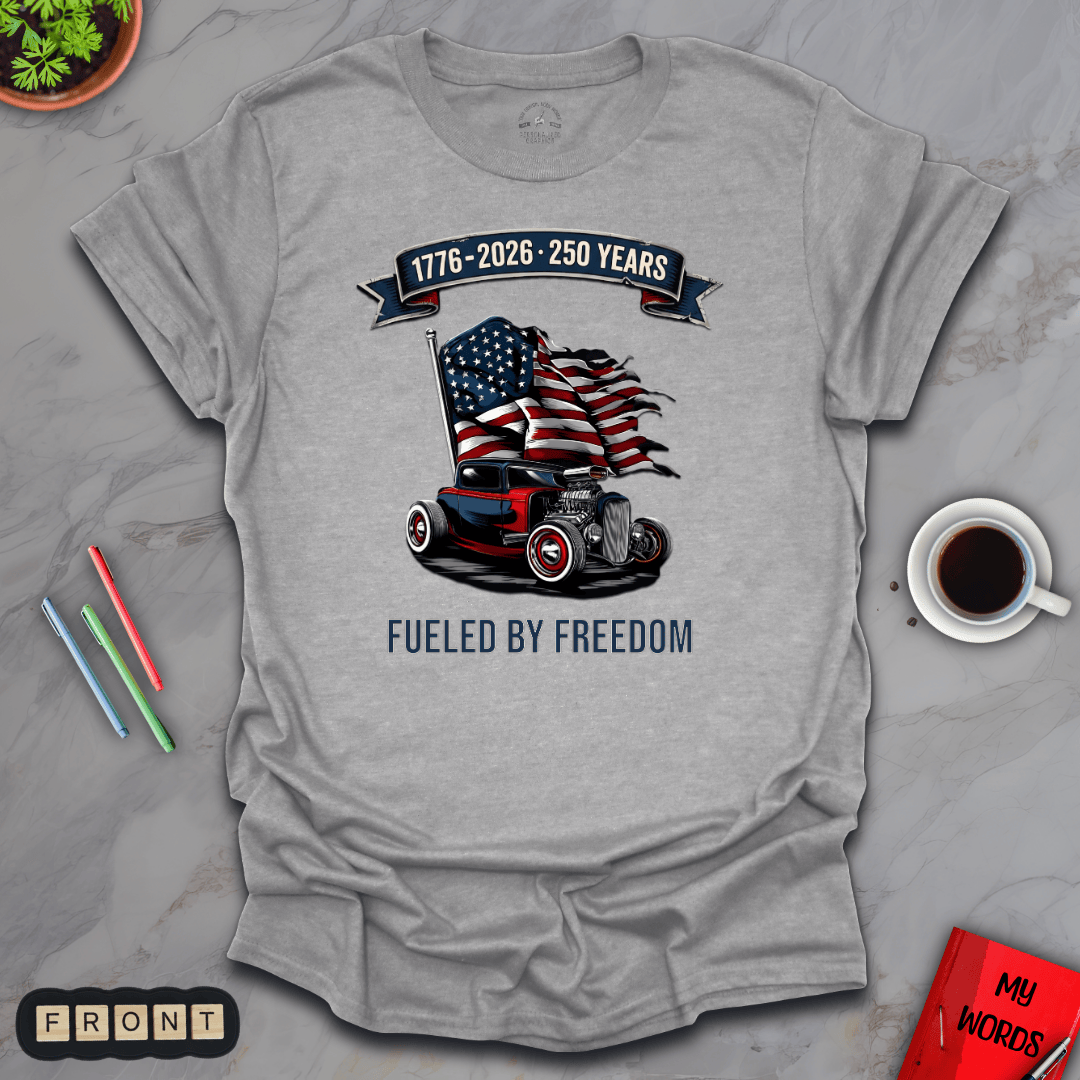 Personalized Graphics Fueled By Freedom T-Shirt Sport Grey / S
